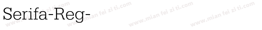 Serifa-Reg字体转换