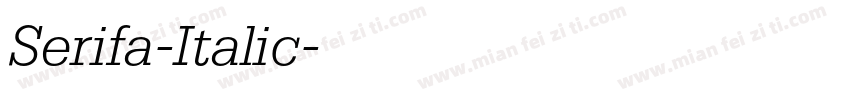 Serifa-Italic字体转换