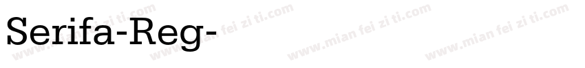 Serifa-Reg字体转换