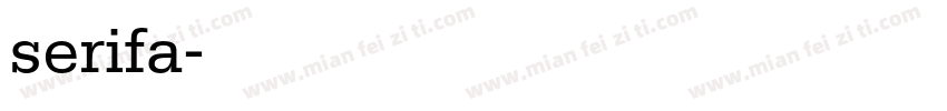 serifa字体转换