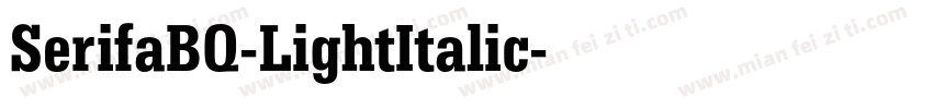 SerifaBQ-LightItalic字体转换