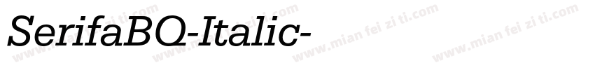 SerifaBQ-Italic字体转换