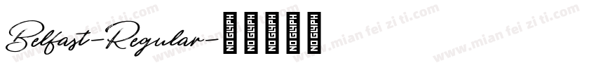 Belfast-Regular字体转换