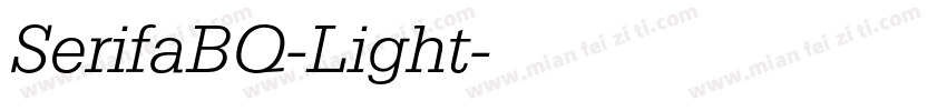 SerifaBQ-Light字体转换