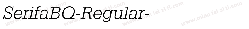 SerifaBQ-Regular字体转换
