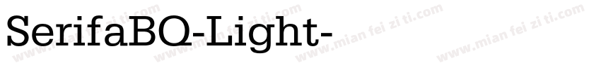 SerifaBQ-Light字体转换