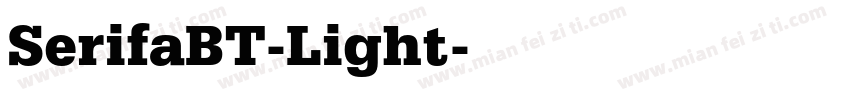 SerifaBT-Light字体转换