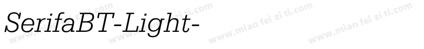 SerifaBT-Light字体转换