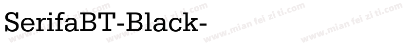 SerifaBT-Black字体转换