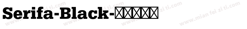 Serifa-Black字体转换