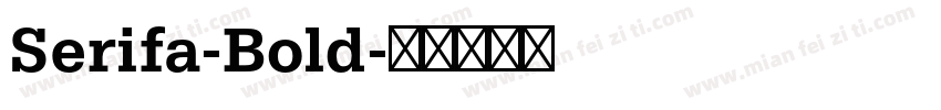 Serifa-Bold字体转换