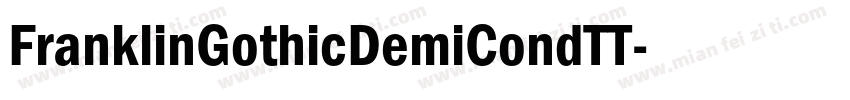 FranklinGothicDemiCondTT字体转换