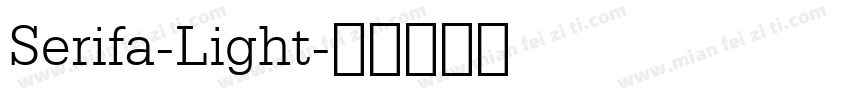 Serifa-Light字体转换