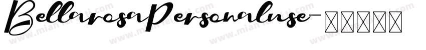 BellarosaPersonaluse字体转换
