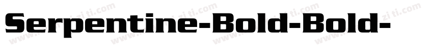 Serpentine-Bold-Bold字体转换