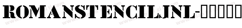 RomanStencilJNL字体转换