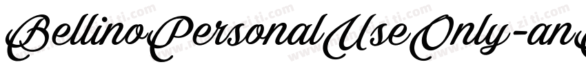 BellinoPersonalUseOnly-anXJ字体转换