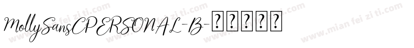 MollySansCPERSONAL-B字体转换