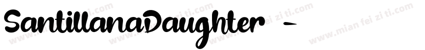 SantillanaDaughter字体字体转换