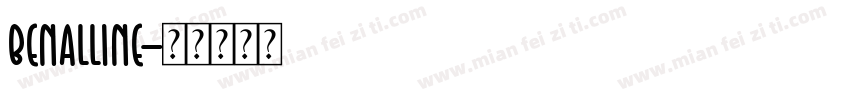 Benalline字体转换