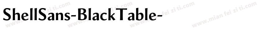 ShellSans-BlackTable字体转换