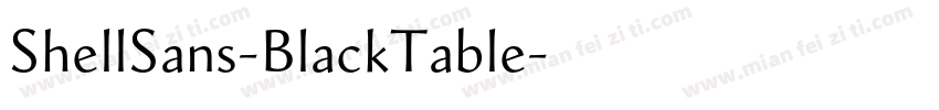 ShellSans-BlackTable字体转换