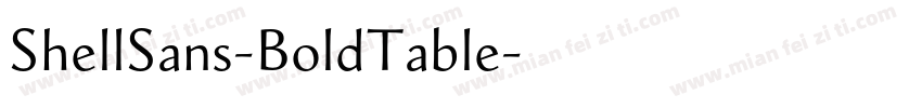 ShellSans-BoldTable字体转换
