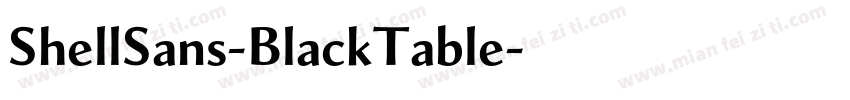 ShellSans-BlackTable字体转换