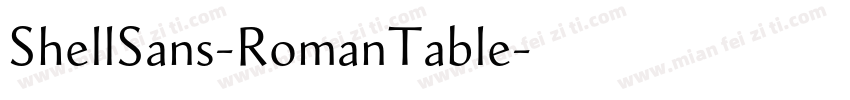 ShellSans-RomanTable字体转换
