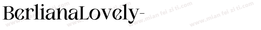 BerlianaLovely字体转换