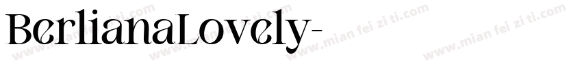 BerlianaLovely字体转换
