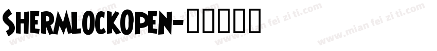 ShermlockOpen字体转换