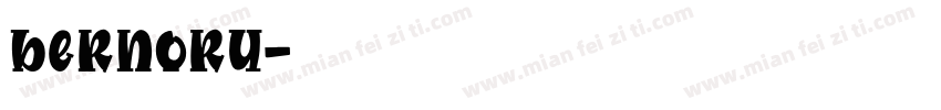 bernoru字体转换