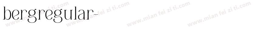 bergregular字体转换