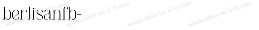 berlisanfb字体转换