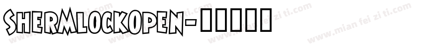 ShermlockOpen字体转换