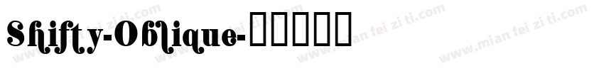 Shifty-Oblique字体转换