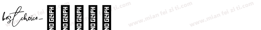 bestchoice字体转换