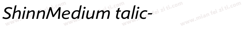 ShinnMediumItalic字体转换