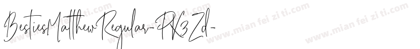 BestiesMatthewRegular-PK3Zd字体转换