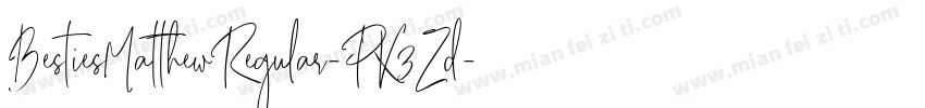 BestiesMatthewRegular-PK3Zd字体转换