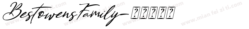 BestowensFamily字体转换