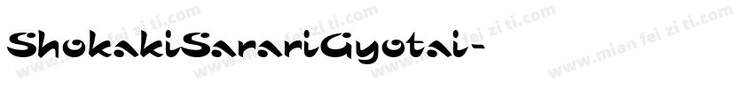 ShokakiSarariGyotai字体转换