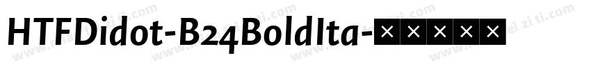 HTFDidot-B24BoldIta字体转换