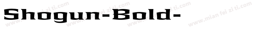 Shogun-Bold字体转换