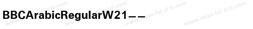 BBCArabicRegularW21-字体转换