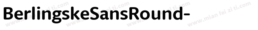 BerlingskeSansRound字体转换