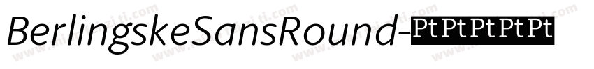 BerlingskeSansRound字体转换