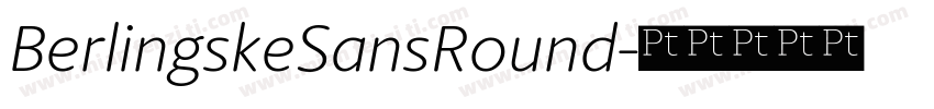 BerlingskeSansRound字体转换