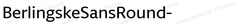 BerlingskeSansRound字体转换